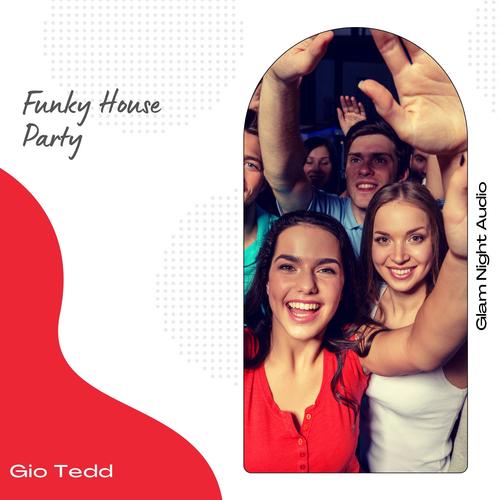 Funky House Party