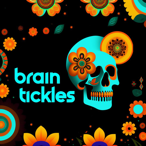 Brain Tickles