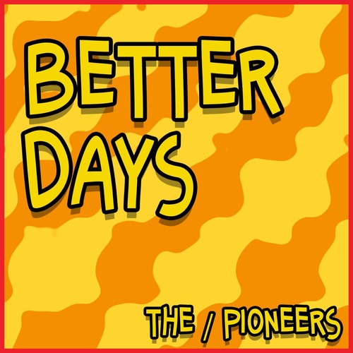 Better Days