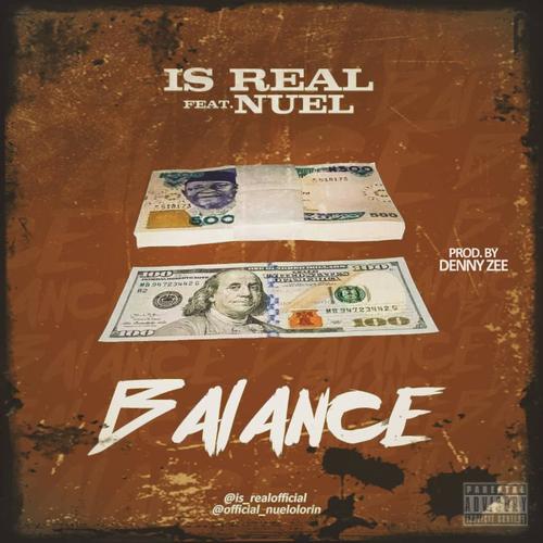 Balance (feat. Is Real & Nuel) (Explicit)