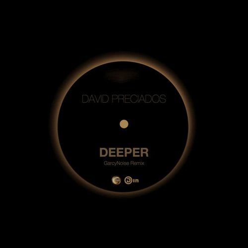 Deeper (Garcy Noise Remix)