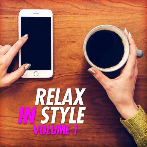 Relax in Style, Vol. 1