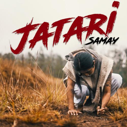 Jatari (feat. Samay)