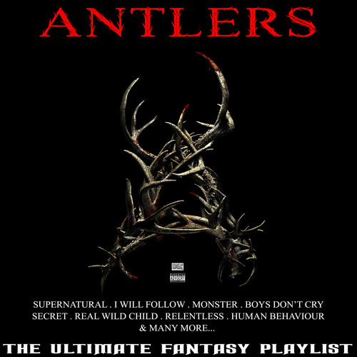 Antlers The Ultimate Fantasy Playlist