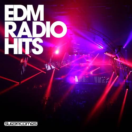 EDM Radio Hits