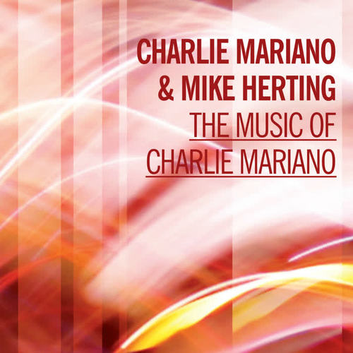 The Music of Charlie Mariano