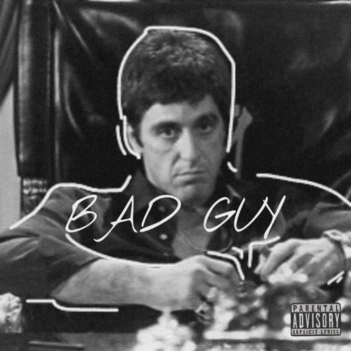 Bad Guy (Explicit)