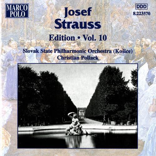 STRAUSS, Josef: Edition - Vol. 10