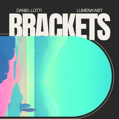 brackets (feat. Lumena Wbt)