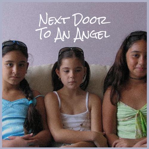 Next Door To An Angel