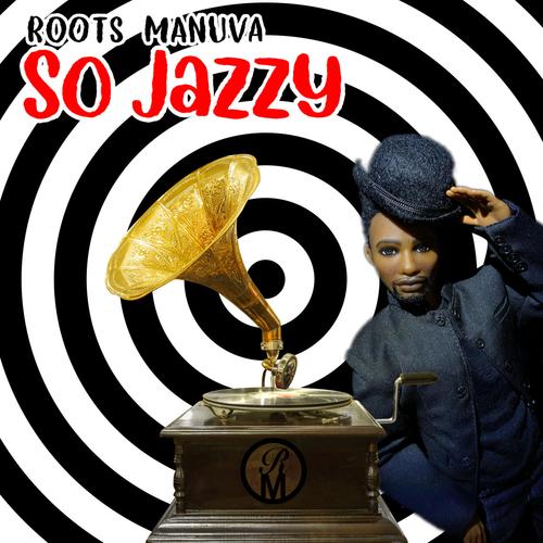 So Jazzy (Explicit)