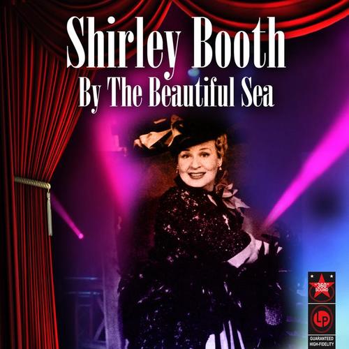 By the Beautiful Sea (original Broadway Cast Recording)