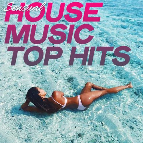 Sensual House Music Top Hits