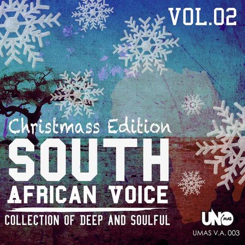 South African Voice, Vol. 2 (Collection of Deep and Soulful) [Christmas Edition]