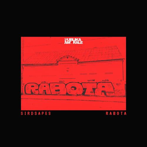 Rabota (Explicit)