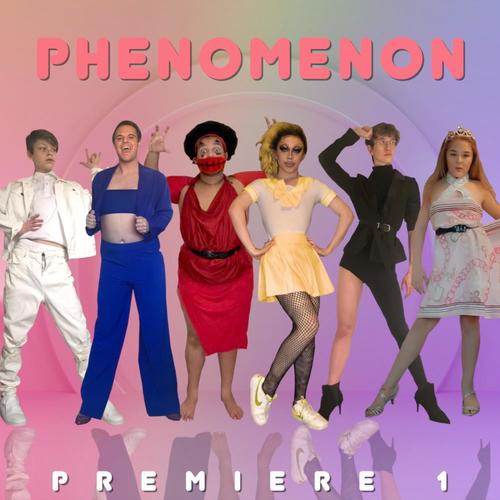 Phenomenon (feat. The Cast Of Danny's Fashion Race S4) [Explicit]