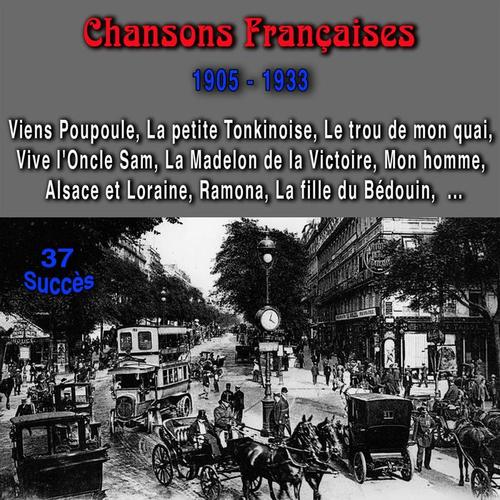 Chansons Françaises (1905 - 1933) (37 succès)