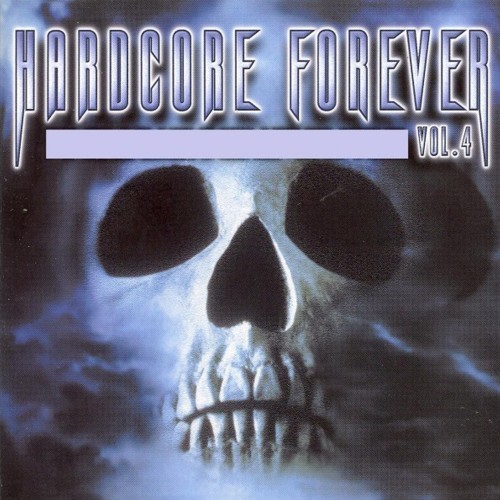 Hardcore Forever, Vol. 4 (Explicit)