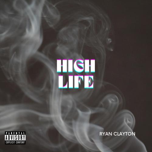 High Life (Explicit)