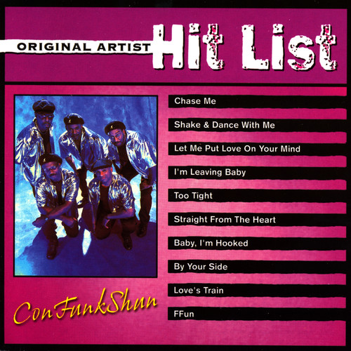 Original Artist Hit List: ConFunkShun