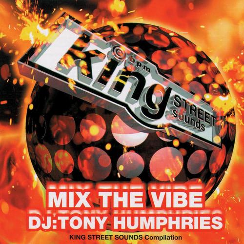 Mix the Vibe: Tony Humphries