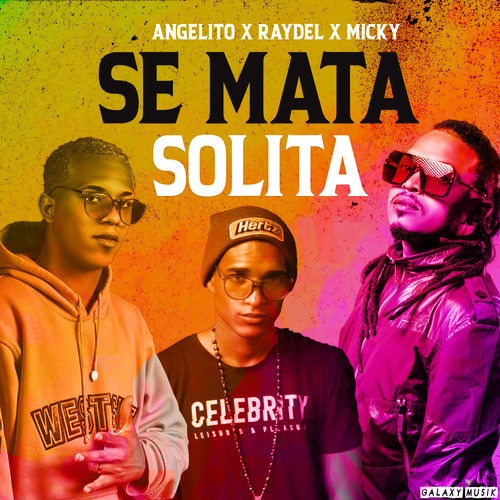 Se Mata Solita (Explicit)