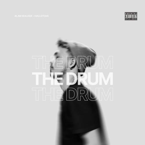 The Drum (Explicit)