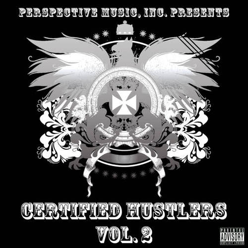 Certified Hustlers Vol. 2