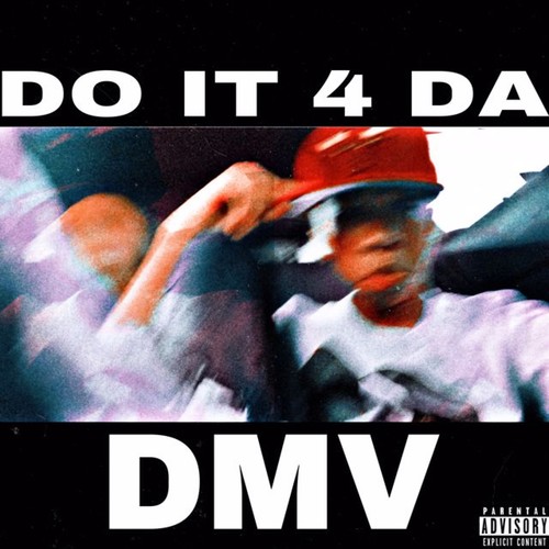 Do It 4 Da Dmv (Explicit)