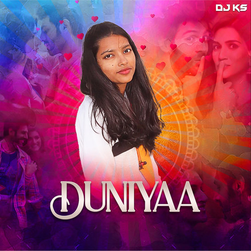 Duniya (Love-Mix)