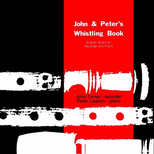 John and Peter's Whistling Book