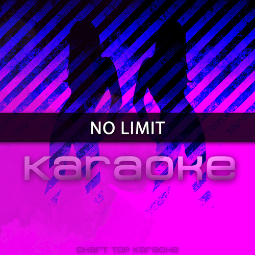 No Limit (Originally Performed by G-Eazy feat. A$ap Rocky and Cardi B) [Karaoke]