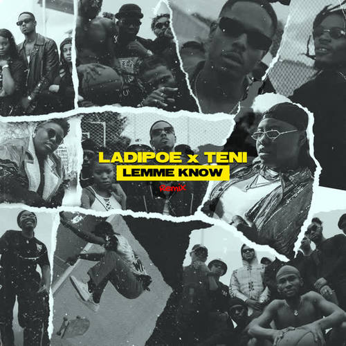 Lemme Know (Remix) [Explicit]