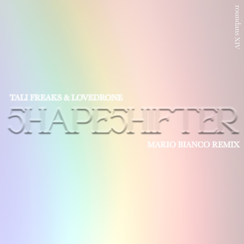 5hape5hifter (Mario Bianco Remix)