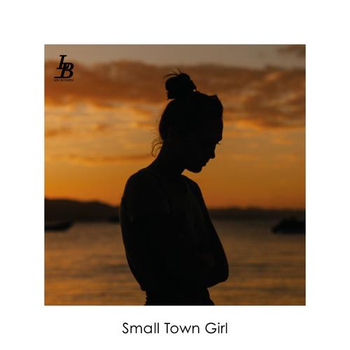 Small Town Girl (Explicit)