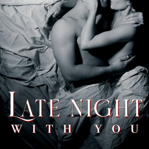 Late Night With You (Explicit)