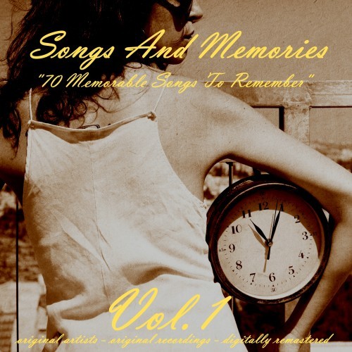 Songs and Memories: 70 Memorable Songs to Remember, Vol. 1