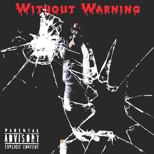 Without Warning (Explicit)