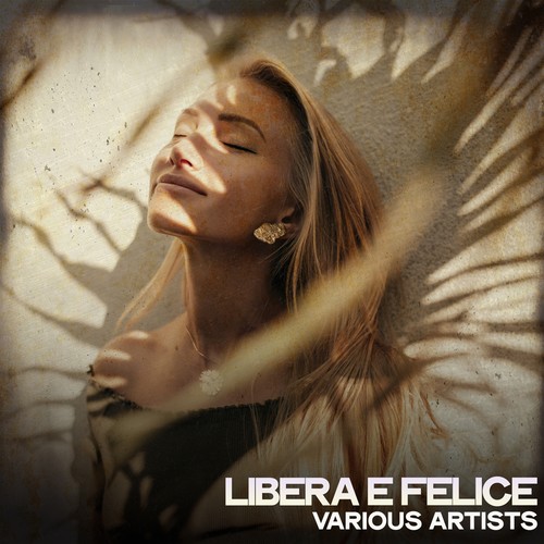 Libera e felice