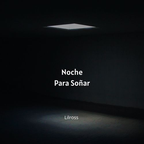 Noche Para Soñar