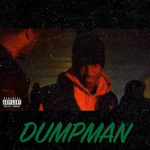 Dumpman (Explicit)