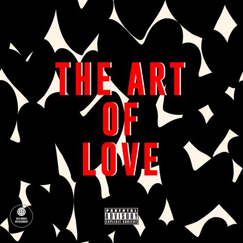 The Art Of Love (Explicit)