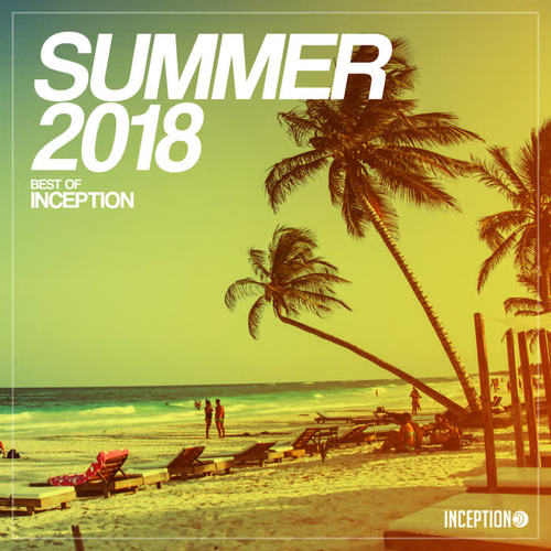 Summer 2018 - Best of Inception