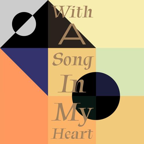 With a Song in My Heart