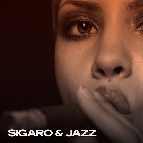 Sigaro & Jazz