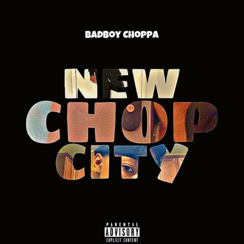 New Chop City (Explicit)