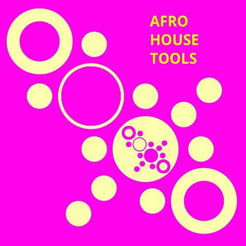 Afro House Tools