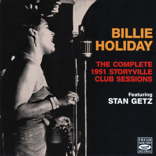 The Complete 1951 Storyville Club Sessions (Live)