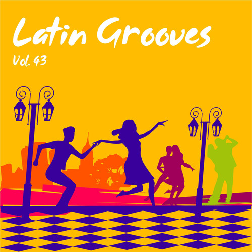 Latin Grooves, Vol. 43