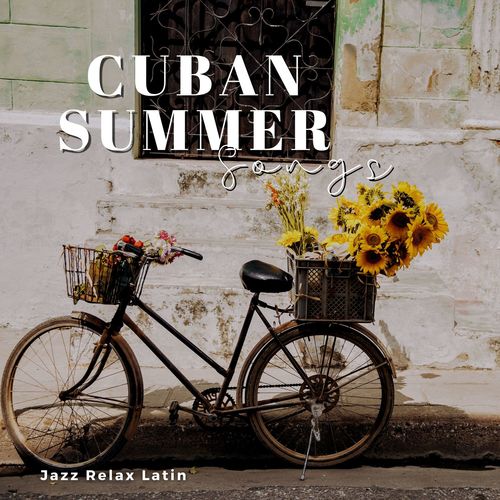 Cuban Summer Songs